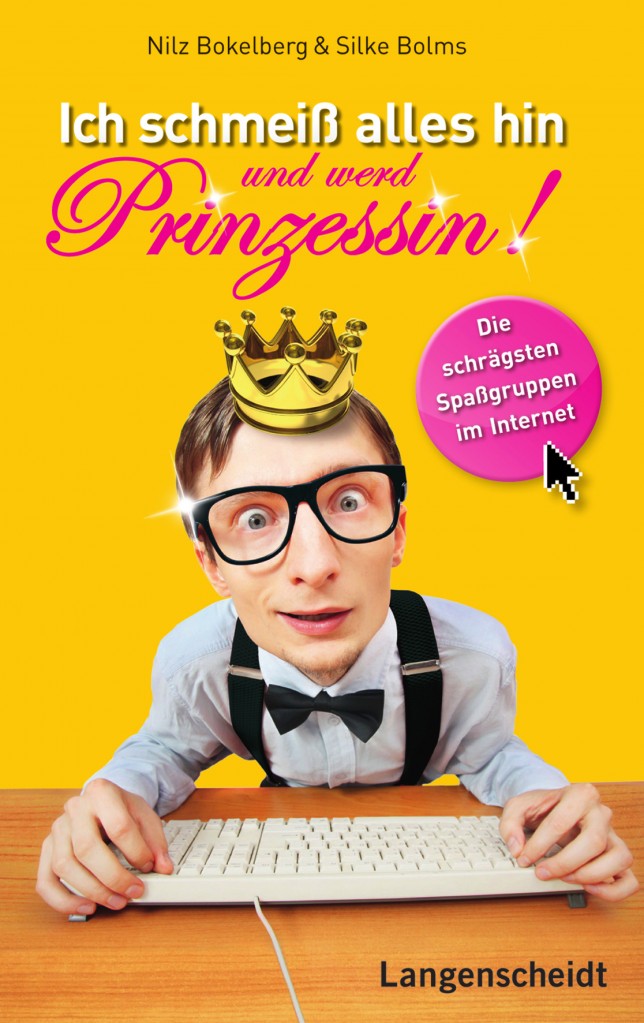 Nilz Bokelberg und Silke Bolms fischen im WWW Ich schmeiss alles hin und werd Prinzessin 644x1023 Nilz Bokelberg und Silke Bolms fischen im WWW